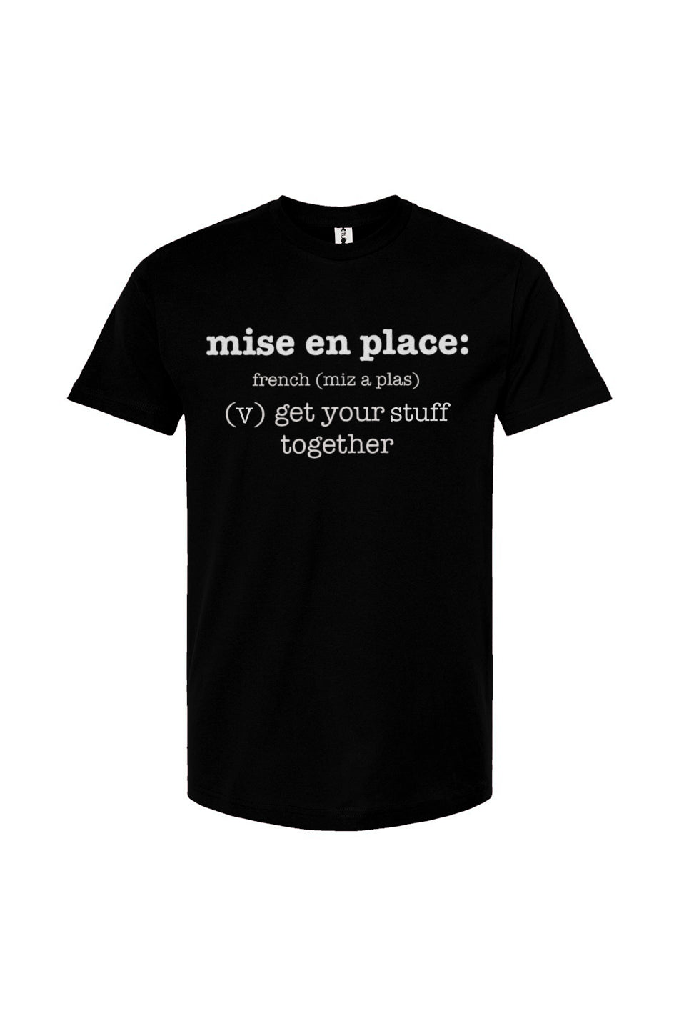 Mise en Place Unisex Tee -Clean 