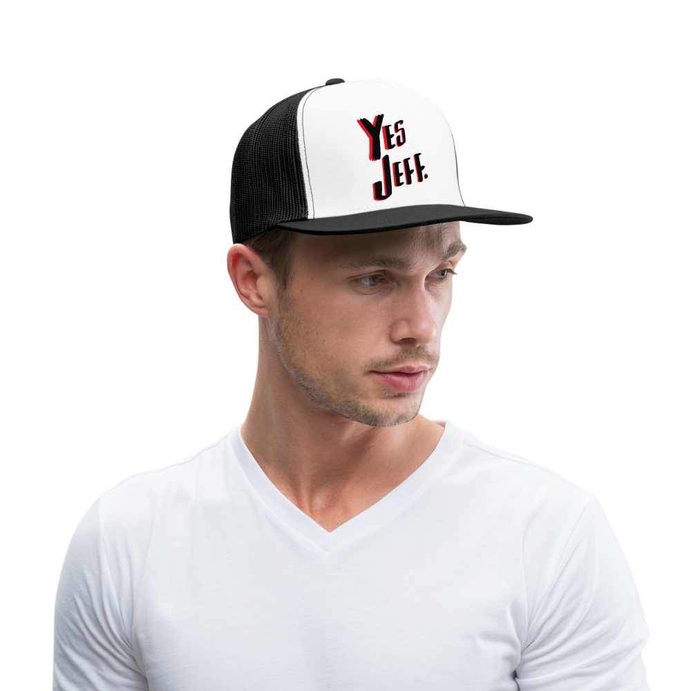 Yes Jeff. Trucker Cap - white/black