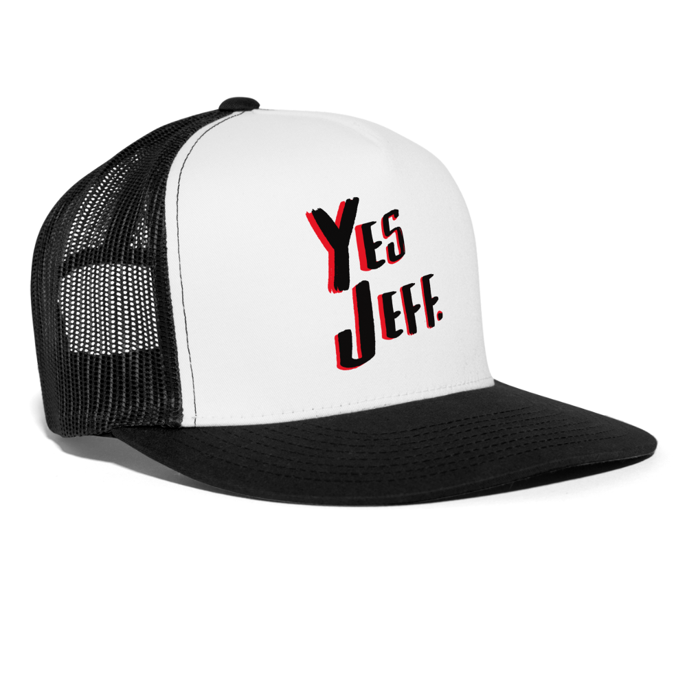 Yes Jeff. Trucker Cap - white/black