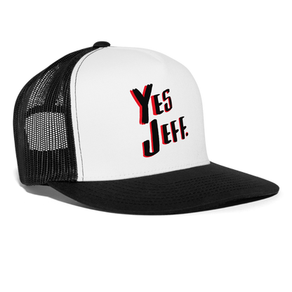 Yes Jeff. Trucker Cap - white/black