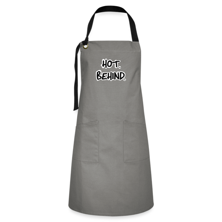 Hot. Behind. Artisan Apron - gray/black