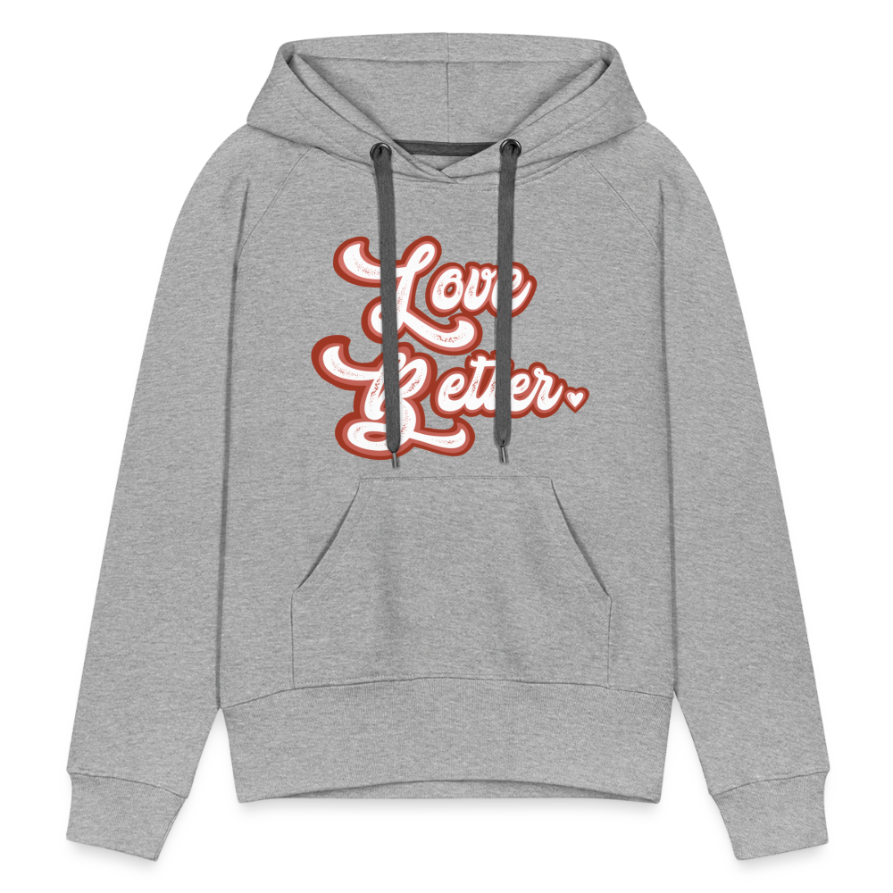 Love Better Hoodie - heather grey