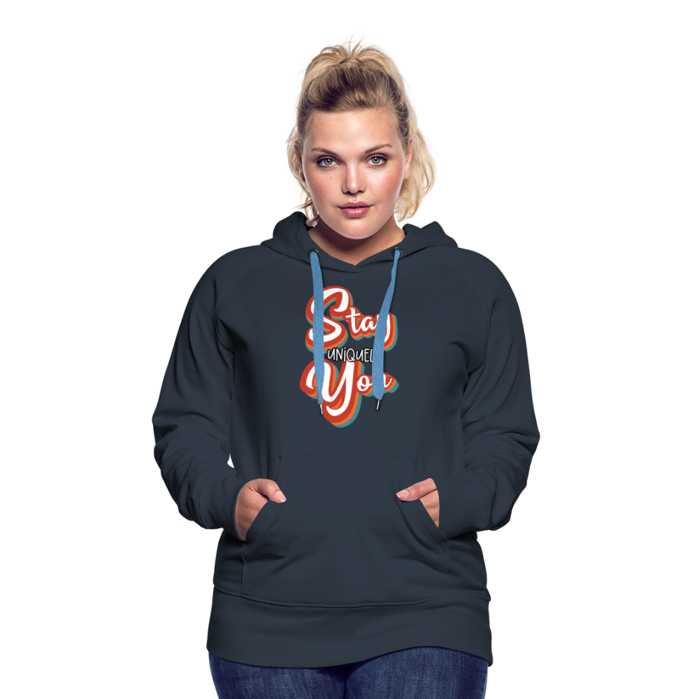 Stay Uniquely You Women’sHoodie - navy