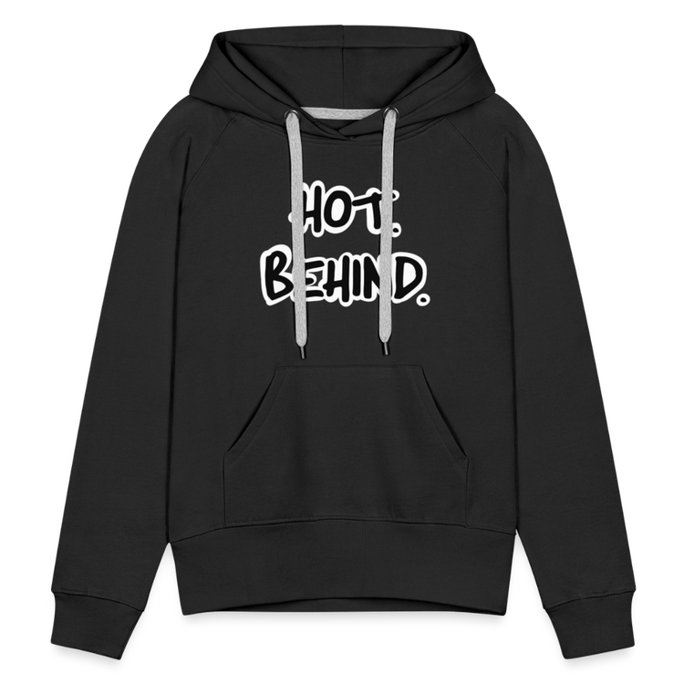 Hot Behind. Women’s  Hoodie - black