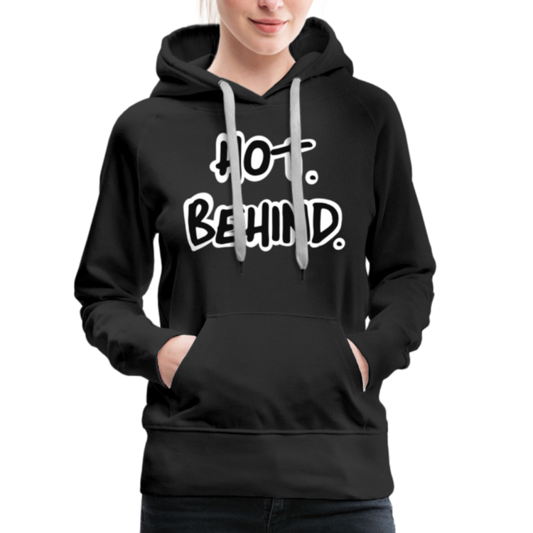 Hot Behind. Women’s  Hoodie - black