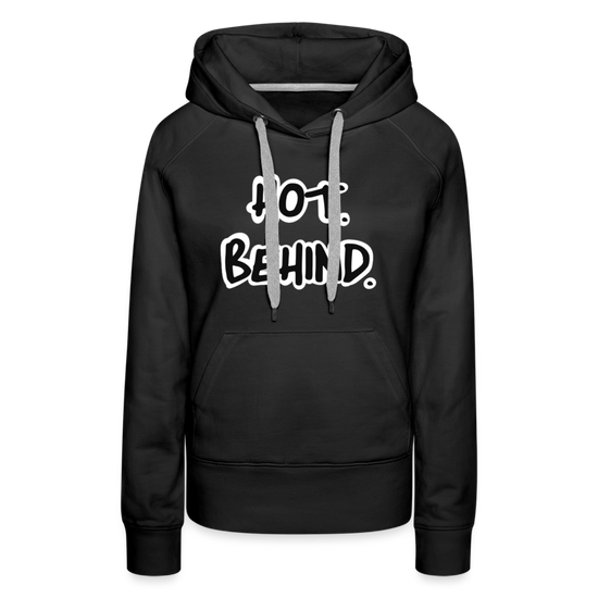 Hot Behind. Women’s  Hoodie - black